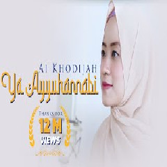 Download Lagu Ai Khodijah - Ya Ayyuhannabi Terbaru