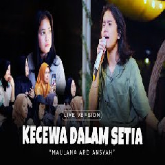 Download Lagu Maulana Ardiansyah - Kecewa Dalam Setia (Ska Reggae) Terbaru