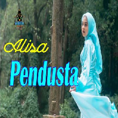 Download Alisa - Pendusta Mp3