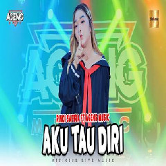 Download Rindi Safira - Aku Tau Diri Ft Ageng Music Mp3