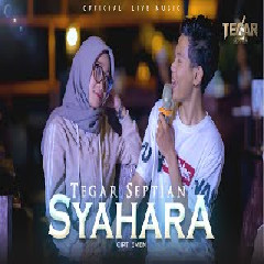 Download Tegar Septian - Syahara (Ska Reggae Version) Mp3