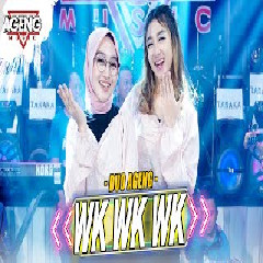 Download Duo Ageng - WK WK WK Ft Ageng Music Mp3