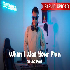 Download Dj Desa - Dj When I Was Your Man Remix Mp3