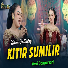 Download Niken Salindry - Kitir Sumilir Versi Campursari Mp3