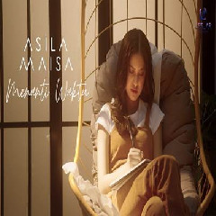 Download Asila Maisa - Menanti Waktu Mp3