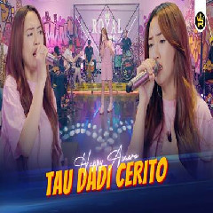 Download Happy Asmara - Tau Dadi Cerito Mp3