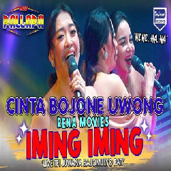 Download Rena Movies - Iming Iming (Cinta Bojone Uwong) Ft New Pallapa Mp3