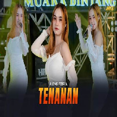 Download Ajeng Febria - Tenanan Feat Bintang Fortuna Mp3
