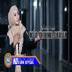 Download Lagu Wafiq Azizah - Doa Khodmil Quran Terbaru