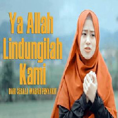 Download Lagu Ai Khodijah - Ya Allah Lindungilah Kami Terbaru