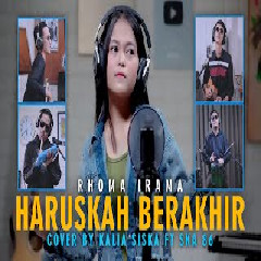 Download Lagu Kalia Siska - Haruskah Berakhir - Rhoma Irama (Kentrung Ft Ska 86) Terbaru
