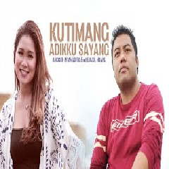 Download Lagu Anggun Pramudita - Kutimang Adikku Sayang Ft. Bajol Ndanu (Reggae Version) Terbaru
